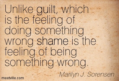 Quotation-Marilyn-J-Sorensen-shame-guilt-Meetville-Quotes-146021